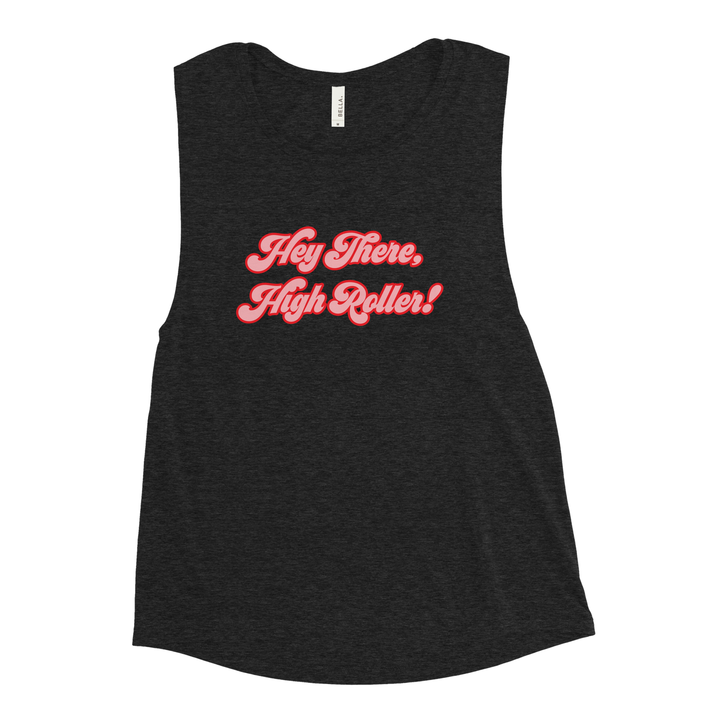 Ladies - High Roller Muscle Tank