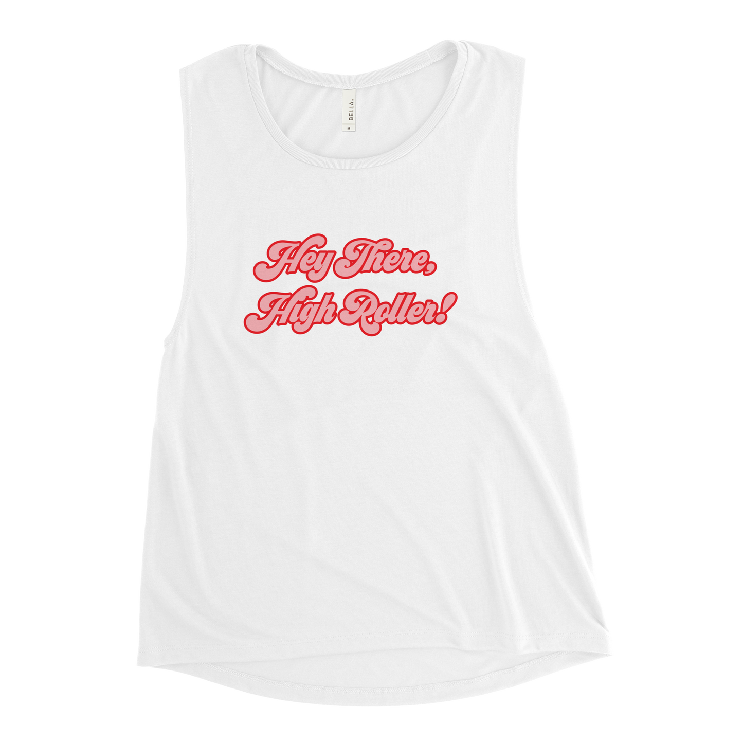 Ladies - High Roller Muscle Tank