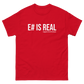 Mens - E# is Real Shirt